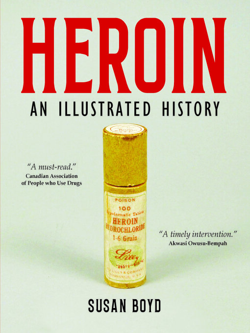 Title details for Heroin by Susan C.  Boyd - Available